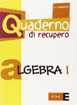 quaderno recupero algebra 1