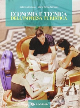 economia e tecnica dell\'impresa turistica