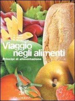 viaggio negli alimenti 1 + tabelle nutrizionali +cd