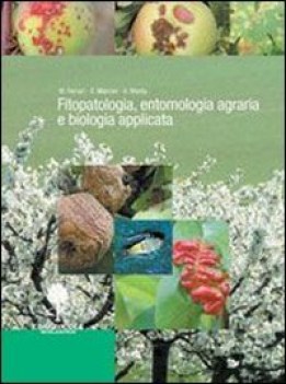 fitopatologia entomologia agraria e biologia applicata