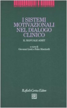 sistemi motivazionali nel dialogo clinico