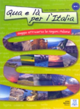 qua e l per l\'italia (libro + cd)