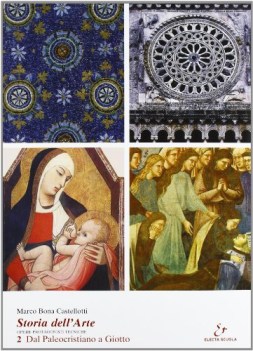 storia dell arte 2 dal paleocristiano a giotto