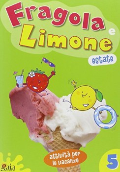 fragola e limone 5 Estate FC