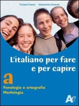 italiano per fare e per capire U (4tomi)