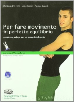 in perfetto equilibrio per fare movimento