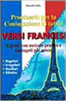 prontuario per la coniugazione di tutti i verbi francesi