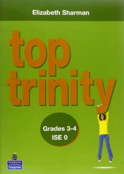 top trinity  grades 3-4 ise 0