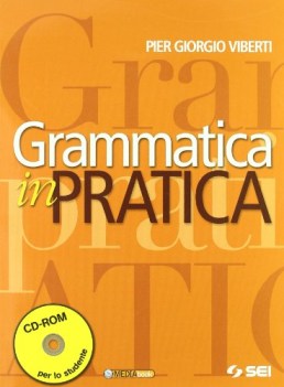 Grammatica in pratica +cdrom