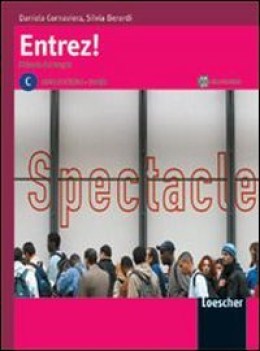 entrez! livre de l\'eleve c+cahier+cdaudio  methode de francais