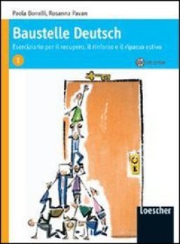 baustelle deutsch 1 con cd audio 1 eserciziario per il recupero, il rinforzo