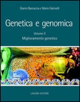 genetica e genomica 2 miglioramento genetico