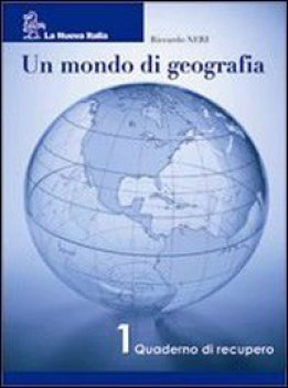 mondo di geografia set 1 1 vol. 1 + quaderno recupero + dossier