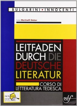 leitfaden durch die deutsche literatur  corso di letteratura tedesca