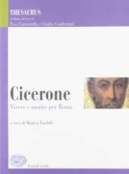 cicerone vivere e morire per roma (thesaurus)