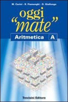 oggi mate aritmetica A