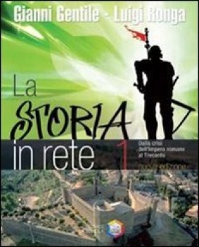 storia in rete 1 ne07 dalla crisi dell\'impero romano al trecento