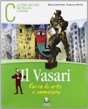 vasari c la storia dell\'arte: dall\'ottocento al duemila