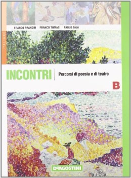 incontri  volume b: percorsi di poesia e teatro