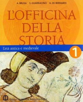 officina della storia 1 l\'eta\' antica e medievale + laboratorio 1