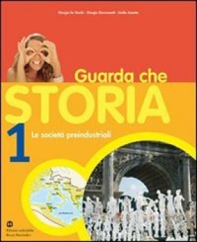 guarda che storia 1 societ preindustriali