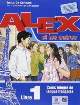 alex et les autres 1 + cahier (2Tomi) +cd