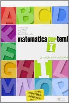 matematica per temi I statistica e probabilit