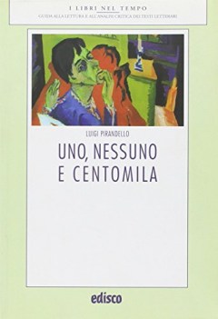 uno, nessuno e centomila