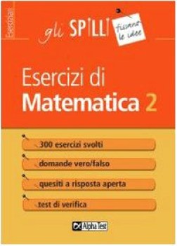 esercizi di matematica 2 (spilli) 31