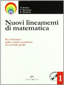 nuovi lineamenti di matematica 1 + cdrom rotte sulla matematica 1