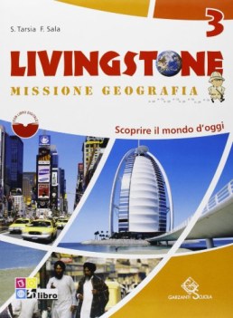 livingstone 3 scoprire il mondo d\'oggi