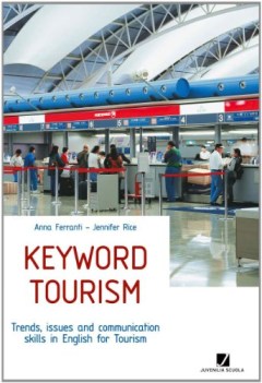 keyword tourism  trends, issues and comunication skills  for english