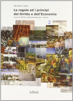 regole e principi del dir. e dell\'econ. 2 (NON DISP.DA EDITORE RENDERE SOLDI)