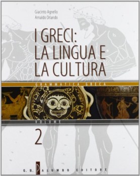 greci la lingua e la cultura 2