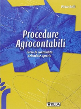 procedure agro-contabili  corso di contabilit aziendale agraria