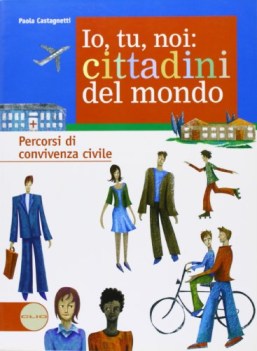 io tu noi: cittadini del mondo