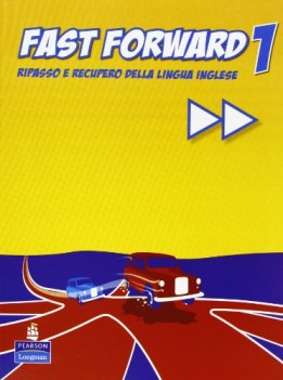 fast forward 1 +cd ripasso e recupero della lingua inglese