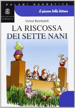 riscossa dei sette nani