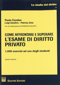 come affrontare e superare l\'esame di diritto privato