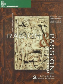 ragioni e passioni 2 della storia