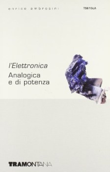 elettronica analogica (TS615LA) e di potenza