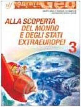 alla scoperta del mondo e degli stati extraeuropei 3