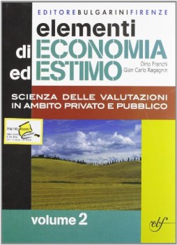 elementi di economia ed estimo 2 esaur09 estimo urbano, rurale e forestale - est