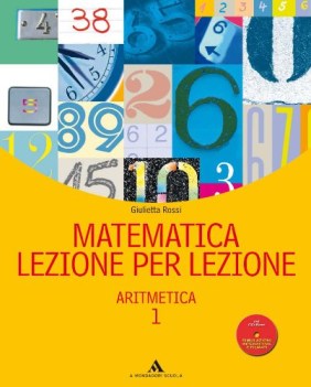 matematica lezione per lezione 1 artimetica 1+geometria 1+cd rom+ geometro