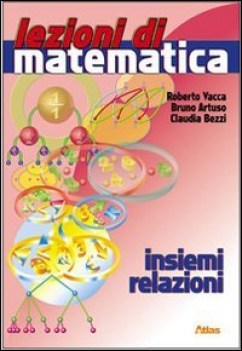 lezioni di matematica  insiemi e relazioni