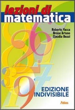 lezioni di matematica 1 (4tomi) versione indivisibile aritmetica 1 + geometria 1