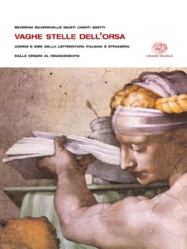 vaghe stelle dell\'orsa 1 (2Tomi) origini + antologia divina commedia