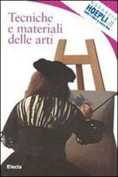 tecniche e materiali dell\'arte