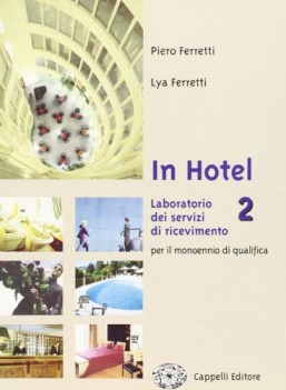 in hotel  laboratorio dei servizi di ricevimento monoennio