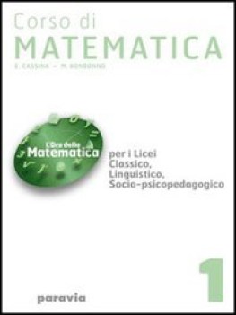 corso di matematica 2 2 per i licei classico, linguistico, socio-psicopedagogico